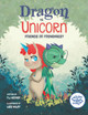 Dragon vs. Unicorn: Friends or Frenemies? P. J. Hoover 9781525310836