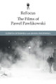The Films of Pawe? Pawlikowski Elzbieta Ostrowska 9781399532655