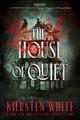The House of Quiet Kiersten White 9780593806579