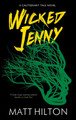 Wicked Jenny Matt Hilton 9781448318070