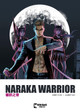 Naraka Warrior Vol. 1 Albert Ng 9781545821756