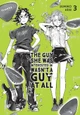 The Guy She Was Interested In Wasn't a Guy at All, Vol. 3 Ajani Oloye 9798855427974
