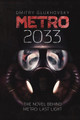 Metro 2033: The novels that inspired the bestselling games Dmitry Glukhovsky 9781399633703