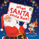 When Santa Wrote Back! Nathan Christopher 9781464225253