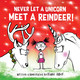 Never Let a Unicorn Meet a Reindeer Diane Alber 9781464259296