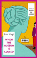 When the Museum is Closed Emi Yagi 9781787304642