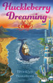 Huckleberry Dreaming Brooklyn Beaumont 9781836283560