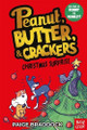 Christmas Surprise: A Peanut, Butter & Crackers story Paige Braddock 9781805134589