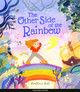 The Other Side of the Rainbow Beatrice Blue 9780711276642