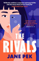 The Rivals Jane Pek 9780857309228