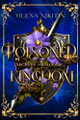 Poisoned Kingdom Olena Nikitin 9781068674488