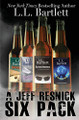 A Jeff Resnick Six Pack by L L Bartlett