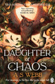 Daughter of Chaos A S Webb 9781405962087