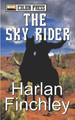 The Sky Rider by Harlan Finchley