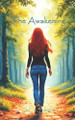 The Awakening J C Smith 9798313017082