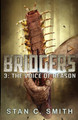 Bridgers 3: The Voice of Reason Stan C Smith 9781724351104