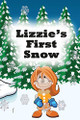 Lizzie's First Snow Jupiter Kids 9781680323207