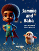 Sammie and Baba - The Dream Transformers Michelle Shaw 9798288175138