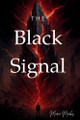 The Black Signal Marie Marks 9798287380748