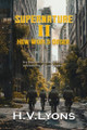 Supernature II: New World Order Henry V Lyons 9798899714146