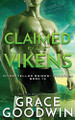 Claimed By The Vikens Grace Goodwin 9781795901604