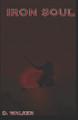 Iron Soul Alexandra Baker 9798286142576