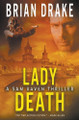 Lady Death: A Sam Raven Thriller Brian Drake 9781685493967