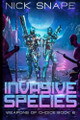 Invasive Species Nick Snape 9798860406506