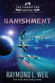 The Forgotten Empire: Banishment: Book One Raymond L Weil 9798618173056