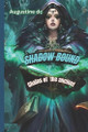 Shadow bound: Chains of the ancient Augustine DC 9798289414571