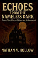 Echoes from the Nameless Dark Nathan V Hollow 9798231427888