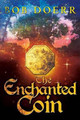 The Enchanted Coin by Bob Doerr