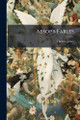 Aesop's Fables Thomas James 9781024109795