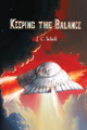 Keeping The Balance Jc Schell 9781967840809