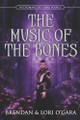 Music of the Bones Lori O'Gara 9798288599163