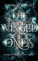 The Winged Ones Jenna O'Malley 9798231825219