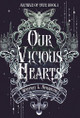 Our Vicious Hearts Whitney L Spradling 9781964655550