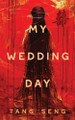 My Wedding Day Seng Tang 9798332525544