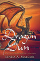 Dragon Sun by Linda a Malcor