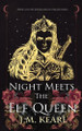 Night Meets the Elf Queen J M Kearl 9781958681107