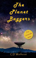 The Planet Baggers C D Warhurst 9798231154746