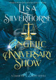 The Angelic Anniversary Show Lisa Silverthorne 9781955197724