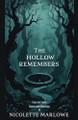 The Hollow Remembers Nicolette Marlowe 9798231205677