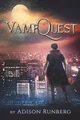 VampQuest by Adison Runberg