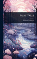 Fairy Tales Edouard Laboulaye 9781024091410