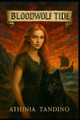 Bloodwolf Tide Athinia Tandino 9798285592976