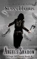 Angel's Shadow Susan Harris 9798319110305