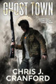 Ghost Town Chris J Cranford 9781961138254