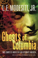 Ghosts of Columbia by L. E. Modesitt, Jr.