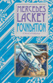 Foundation Mercedes Lackey 9780756420918